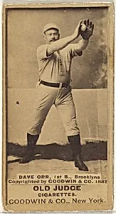 Dave Orr, 1st Base, Brooklyn Bridegrooms, from the Old Judge series (N172) for Old Judge Cigarettes by Goodwin & Company