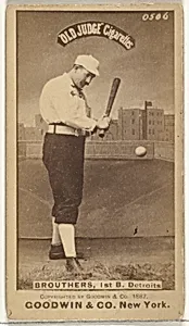 Dennis Joseph "Dan" Brouthers, 1st Base, Detroit Wolverines, from the Old Judge series (N172) for Old Judge Cigarettes by Goodwin & Company