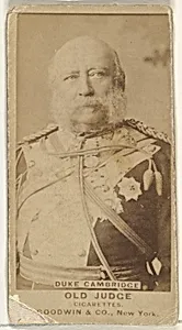 Duke of Cambridge, from the Celebrities and Prizefighters series (N174) for Old Judge Cigarettes by Goodwin & Company