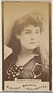 Emma Chester, from the Actors and Actresses series (N45, Type 3) for Virginia Brights Cigarettes by Allen & Ginter