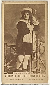 Emma Mulle, from the Actors and Actresses series (N45, Type 1) for Virginia Brights Cigarettes by Allen & Ginter
