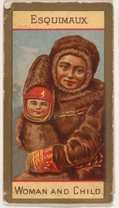 Esquimaux, Woman and Child, from Types of Nationalities (N240) issued by Kinney Bros.