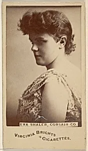 Eva Shaler, Corsair Co., from the Actors and Actresses series (N45, Type 6) for Virginia Brights Cigarettes by Allen & Ginter