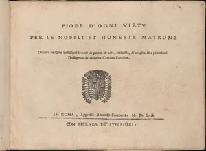 Fiore D'Ogni Virtu Per le Nobili Et Honeste Matrone, title page (recto)