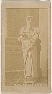 Florence Roberts, from the Actresses series (N245) issued by Kinney Brothers to promote Sweet Caporal Cigarettes by Kinney Brothers Tobacco Company