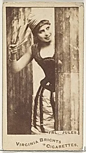Fräulein Jules, from the Actors and Actresses series (N45, Type 1) for Virginia Brights Cigarettes by Allen & Ginter