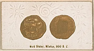 Gold Stater, Miletus, 800 B.C., from the Ancient Coins series (N180) issued by Wm. S. Kimball & Co. by William S. Kimball & Company