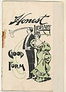 Good Form, from the Honest Library series (N115) issued by Duke Sons & Co. to promote Honest Long Cut Tobacco by Donaldson Brothers|W. Duke, Sons & Co.