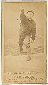 Griffin, Center Field, Baltimore Orioles, from the Old Judge series (N172) for Old Judge Cigarettes by Goodwin & Company