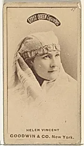 Helen Vincent, from the Actors and Actresses series (N171) for Gypsy Queen Cigarettes by Goodwin & Company
