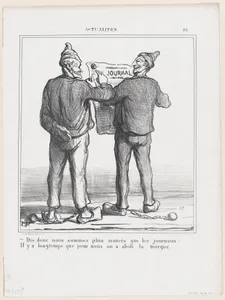 I say, we are more advanced than the newspapers…. They stopped branding our kind years ago, from 'News of the day,' published in "Le Charivari"