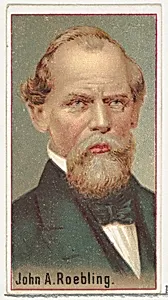 John A. Roebling, printer's sample for the World's Inventors souvenir album (A25) for Allen & Ginter Cigarettes by Allen & Ginter