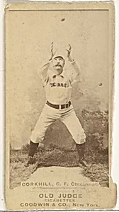 John Stewart "Pop" Corkhill, Center Field, Cincinnati, from the Old Judge series (N172) for Old Judge Cigarettes by Goodwin & Company