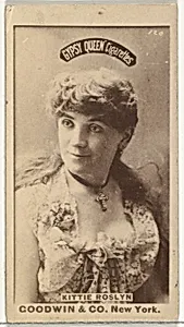 Kittie Roslyn, from the Actors and Actresses series (N171) for Gypsy Queen Cigarettes by Goodwin & Company