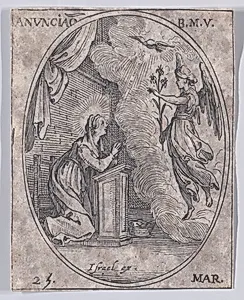 L'Annonciation de la Ste. Vierge (The Annunciation of the Virgin), March 25th, from "Les Images De Tous Les Saincts et Saintes de L'Année" (Images of All of the Saints and Religious Events of the Year) by Jacques Callot|Israël Henriet