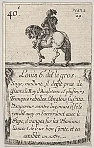 Louis 6.-e dit le gros / Sage, vaillant..., from 'Game of the Kings of France' (Jeu des Rois de France) by Stefano della Bella