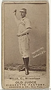 Lynn Mills, Catcher, Milwaukee, from the Old Judge series (N172) for Old Judge Cigarettes by Goodwin & Company