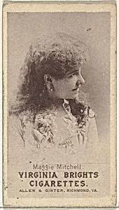 Maggie Mitchell, from the Actresses series (N67) promoting Virginia Brights Cigarettes for Allen & Ginter brand tobacco products by Allen & Ginter