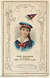 Marie Burroughs in Colors of the New York Yacht Club, from the Yacht Colors of the World series (N140) issued by Duke Sons & Co. to promote Honest Long Cut Tobacco by W. Duke, Sons & Co.