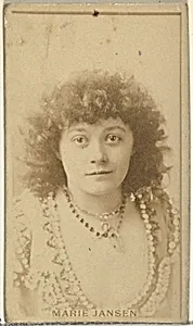 Marie Jansen, from the Actors and Actresses series (N145-8) issued by Duke Sons & Co. to promote Duke Cigarettes by W. Duke, Sons & Co.|American Tobacco Company