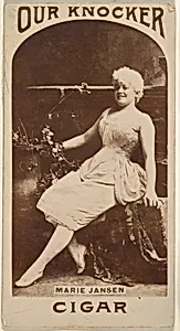 Marie Jansen, from the Actresses series (N665) promoting Our Knocker Cigars by Unknown Artist