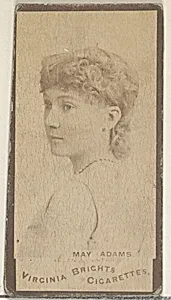 May Adams, from the Actors and Actresses series (N45, Type 3) for Virginia Brights Cigarettes by Allen & Ginter