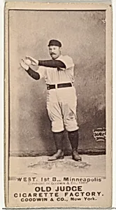 Milton Douglas "Buck" West, 1st Base, Minneapolis, from the Old Judge series (N172) for Old Judge Cigarettes by Goodwin & Company