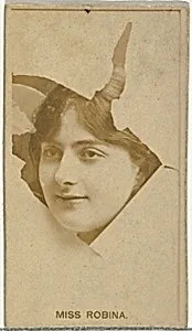 Miss Robina, from the Actors and Actresses series (N145-8) issued by Duke Sons & Co. to promote Duke Cigarettes by W. Duke, Sons & Co.|American Tobacco Company