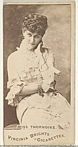 Miss Thorndike, from the Actors and Actresses series (N45, Type 1) for Virginia Brights Cigarettes by Allen & Ginter