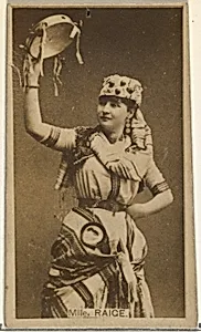 Mlle. Raige, from the Actors and Actresses series (N145-8) issued by Duke Sons & Co. to promote Duke Cigarettes by American Tobacco Company|W. Duke, Sons & Co.