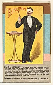 Number 21, Clairvoyance, from the Tricks with Cards series (N138) issued by W. Duke, Sons & Co. to promote Honest Long Cut Tobacco by W. Duke, Sons & Co.|The Giles Company