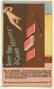 Number 9, Surer than Three Card Monte, from the Tricks with Cards series (N138) issued by W. Duke, Sons & Co. to promote Honest Long Cut Tobacco