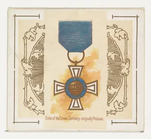 Order of the Crown, Germany, originally Prussian, from the World's Decorations series (N44) for Allen & Ginter Cigarettes