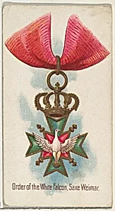 Order of the White Falcon, Saxe Weimar, from the World's Decorations series (N30) for Allen & Ginter Cigarettes by Lindner, Eddy & Claus|Allen & Ginter