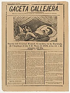 Page (flyer) from the periodical 'Gaceta Callejera' relating to the death of General González in Chapingo on 8 May 1893 by Antonio Vanegas Arroyo|José Guadalupe Posada