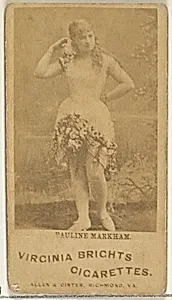Pauline Markham, from the Actors and Actresses series (N45, Type 1) for Virginia Brights Cigarettes by Allen & Ginter