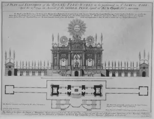 Peace of Aix-la-Chapelle: A Plan and Elevation of the Royal Fire-Works, London, 1749