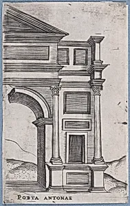 Porta Antonae (Views of Ancient Roman Temples and Arches) by Anonymous, Italian, 16th century
