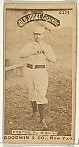 Porter, Pitcher, Brooklyn, from the Old Judge series (N172) for Old Judge Cigarettes by Goodwin & Company