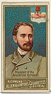President of the Argentine Republic, from World's Sovereigns series (N34) for Allen & Ginter Cigarettes by Allen & Ginter