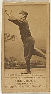 Purcell, Captain, Baltimore Orioles, from the Old Judge series (N172) for Old Judge Cigarettes by Goodwin & Company