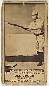 Radford, Right Field, Brooklyn Bridegrooms, from the Old Judge series (N172) for Old Judge Cigarettes by Goodwin & Company