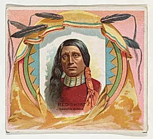 Red Shirt, Dakota Sioux, from the American Indian Chiefs series (N36) for Allen & Ginter Cigarettes by Allen & Ginter