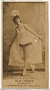 Ruth Stetson, from the Actors and Actresses series (N171) for Old Judge Cigarettes by Goodwin & Company