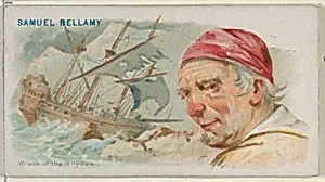 Samuel Bellamy, Wreck of the Whydah, from the Pirates of the Spanish Main series (N19) for Allen & Ginter Cigarettes by George S. Harris & Sons|Allen & Ginter