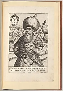 Sinan Bassa, from Effigie naturali dei maggior prencipi et piu valorosi capitani di questa eta con l'arme loro by Giacomo Franco|Giacomo Franco