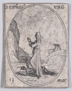 Ste. Euphraise, vierge (St. Euphrasia, Virgin), March 13th, from "Les Images De Tous Les Saincts et Saintes de L'Année" (Images of All of the Saints and Religious Events of the Year)