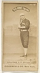 Sullivan, Left Field, Chicago, from the Old Judge series (N172) for Old Judge Cigarettes by Goodwin & Company
