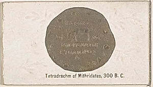 Tetradrachm of Mithridates, 300 B.C., from the Ancient Coins series (N180) issued by Wm. S. Kimball & Co. by William S. Kimball & Company