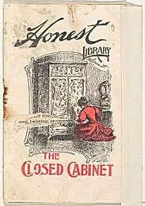 The Closed Cabinet, from the Honest Library series (N115) issued by Duke Sons & Co. to promote Honest Long Cut Tobacco by W. Duke, Sons & Co.|Donaldson Brothers